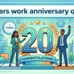 20 years work anniversary quotes