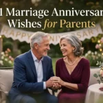 51 Marriage Anniversary Wishes for Parents