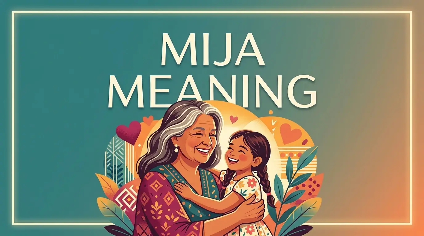 Mija meaning