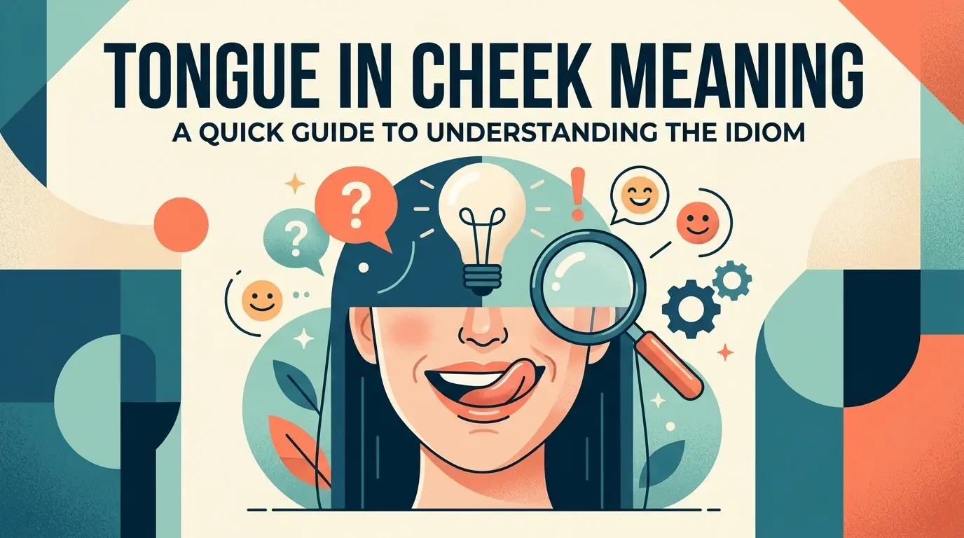 Tongue in cheek meaning