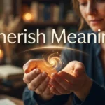 Cherish Meaning