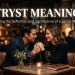 Tryst Meaning